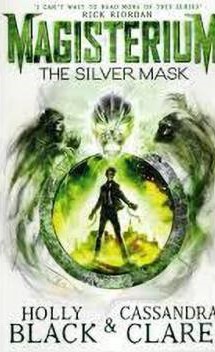 Magisterium: The Silver Mask By:Black, Holly Eur:9.74 Ден2:499