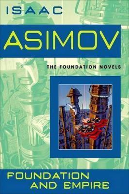 Foundation and Empire By:Asimov, Isaac Eur:11,37 Ден2:999