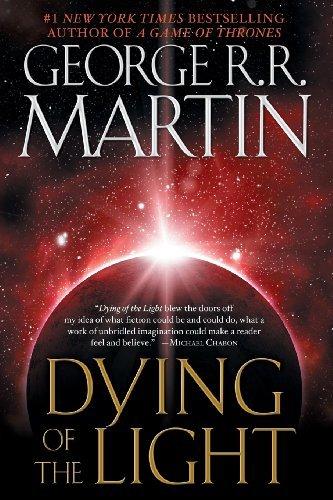 Dying Of The Light By:Martin, George R. R. Eur:11,37 Ден2:899