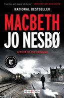 Macbeth By:Nesbo, Jo Eur:9.74 Ден2:999