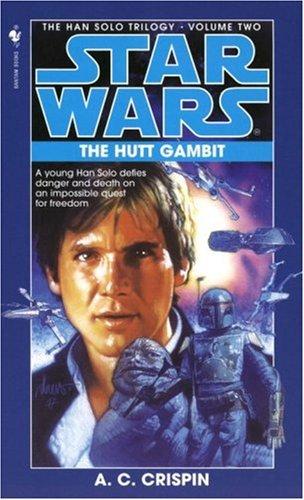 Han Solo Tril#2 : Hutt Gambit By:Crispin, A. C. Eur:14,62 Ден2:499