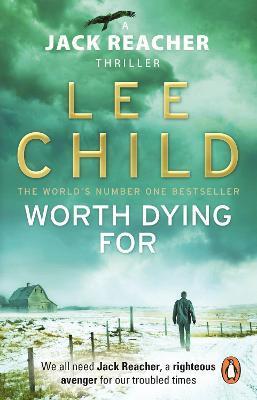 Worth Dying For : (Jack Reacher 15) By:Child, Lee Eur:9,74 Ден2:300