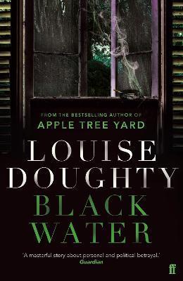 Black Water By:Doughty, Louise Eur:16,24 Ден2:599