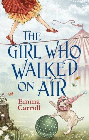 The Girl Who Walked On Air By:Carroll, Emma Eur:16,24 Ден2:599