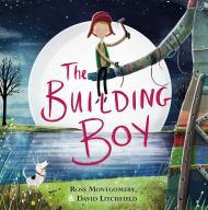 The Building Boy By:Montgomery, Ross Eur:21,12 Ден2:599