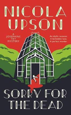 Sorry for the Dead By:Upson, Nicola Eur:12,99 Ден2:699