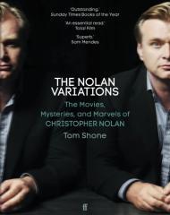 The Nolan Variations: The Movies, Mysteries, and Marvels of Christopher Nolan By:Shone, Tom Eur:68,28 Ден2:1799
