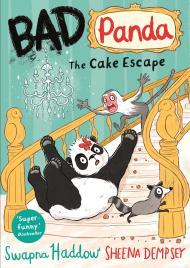 Bad Panda: The Cake Escape By:Haddow, Swapna Eur:24,37 Ден2:599