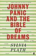 Johnny Panic and the Bible of Dreams By:Plath, Sylvia Eur:16,24 Ден2:699