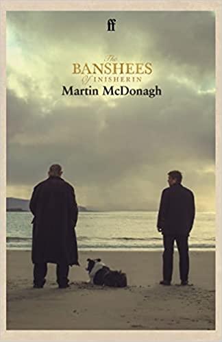 The Banshees of Inisherin By:McDonagh, Martin Eur:16,24 Ден2:799