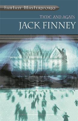 Time And Again : Time and Again: Book One By:Finney, Jack Eur:29,25 Ден2:799