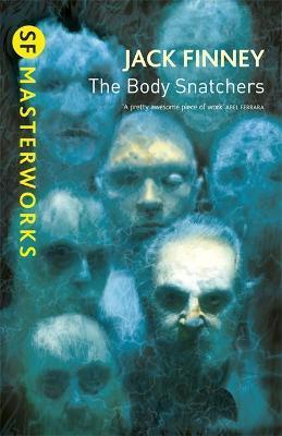 The Body Snatchers By:Finney, Jack Eur:12,99 Ден2:699