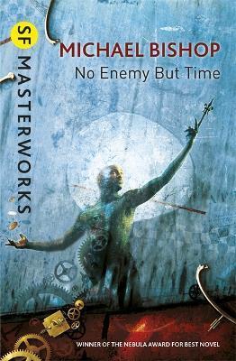 No Enemy But Time By:Bishop, Michael Eur:12,99 Ден2:699