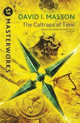 The Caltraps of Time By:Masson, David I. Eur:16,24 Ден2:699