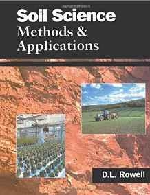 Soil Science : Methods & Applications By:Rowell, David L. Eur:92,67  Ден3:5699