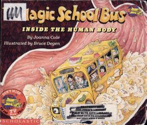 The Magic School Bus By:Cole, Joanna Eur:11,37 Ден2:300