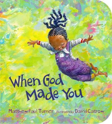 When God Made You By:Turner, Matthew Paul Eur:12,99 Ден2:499