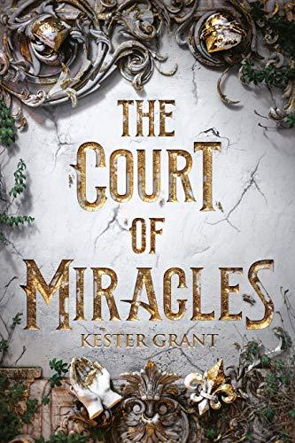 The Court of Miracles By:Grant, Kester Eur:9,74 Ден2:699