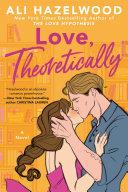 Love, Theoretically By:Hazelwood, Ali Eur:17,87 Ден2:999