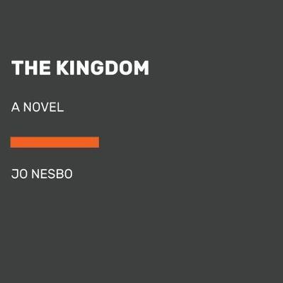 The Kingdom By:Nesbo, Jo Eur:8,11 Ден2:1799