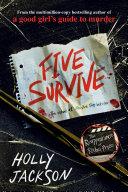 Five Survive By:Jackson, Holly Eur:14,62 Ден1:899