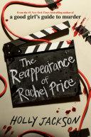 The Reappearance of Rachel Price By:Jackson, Holly Eur:8,11 Ден1:1199