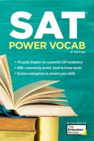 SAT Power Vocab, 3rd Edition: A Complete Guide to Vocabulary Skills and Strategies for the SAT By:Review, The Princeton Eur:39,01 Ден1:899