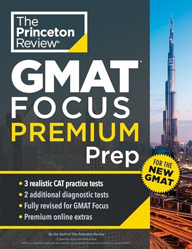 Princeton Review GMAT Focus Premium Prep: 3 Full-Length CAT Practice Exams + 2 Diagnostic Tests + Complete Content Review By:Review, The Princeton Eur:17,87 Ден1:2399
