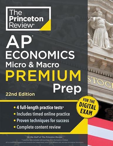 Princeton Review AP Economics Micro & Macro Premium Prep, 22nd Edition: 4 Practice Tests + Digital Practice Online + Content Review By:Review, The Princeton Eur:22,75 Ден1:1399