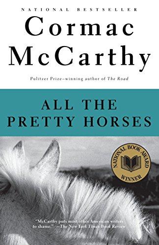 All the Pretty Horses By:McCarthy, Cormac Eur:24,37 Ден2:899