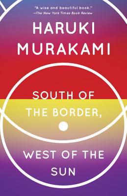 South of the Border, West of the Sun By:Murakami, Haruki Eur:16,24 Ден2:899