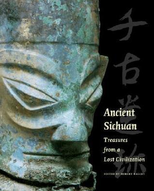 Ancient Sichuan: Treasures from a Lost Civilization By:Bagley, Robert Eur:37,38 Ден2:4899