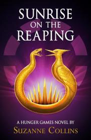 Sunrise on the Reaping By:Collins, Suzanne Eur:16,24 Ден1:1499