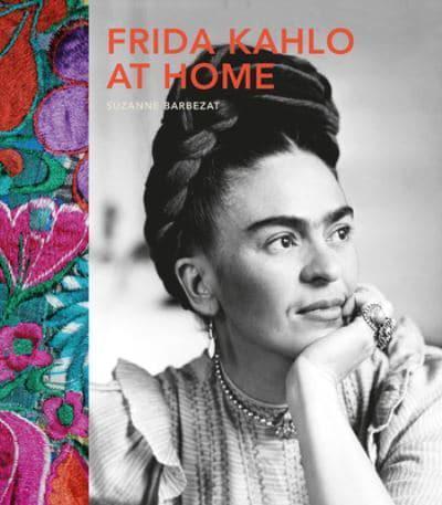 Frida Kahlo at Home By:Kahlo, Frida Eur:17,87 Ден1:1799