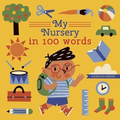 My Nursery in 100 Words By:words&pictures Eur:22.75 Ден1:499