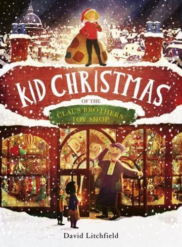 Kid Christmas By:Litchfield, David Eur:9,74 Ден2:599