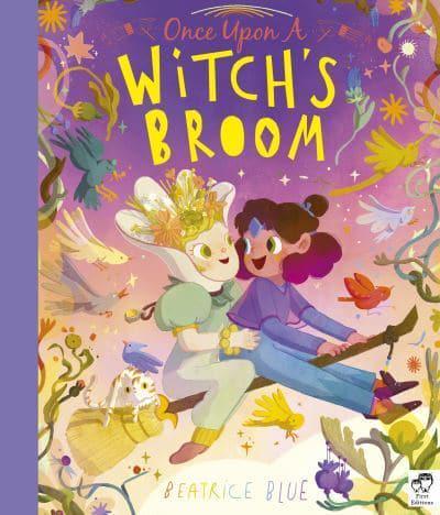 Once Upon a Witch's Broom - Once Upon... By:Blue, Beatrice Eur:8.11 Ден2:599