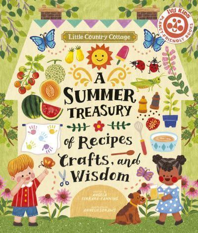 Little Country Cottage: A Summer Treasury of Recipes, Crafts and Wisdom By:Ferraro-Fanning, Angela Eur:9,74 Ден2:699