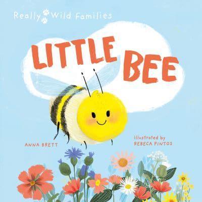 Little Bee - Really Wild Families By:Rebeca Pintos Eur:12,99 Ден2:699