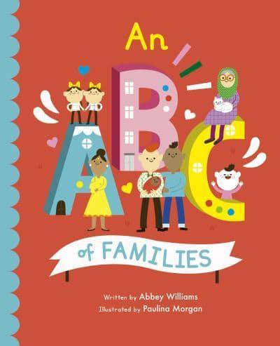 An ABC of Families - Empowering Alphabets By:Pau Morgan Eur:9,74 Ден1:499