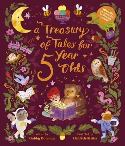 A Treasury of Tales for 5 Year Olds By:Heidi Griffiths Eur:9,74 Ден2:1099