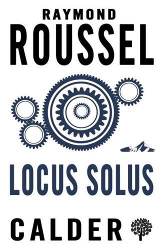 Locus Solus By:(translator), Rupert Copeland Cuningham Eur:11,37 Ден2:299