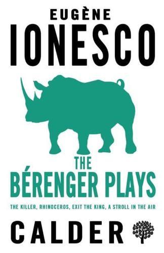 The B?renger Plays By:Ionesco, Eug?ne Eur:12,99 Ден2:299