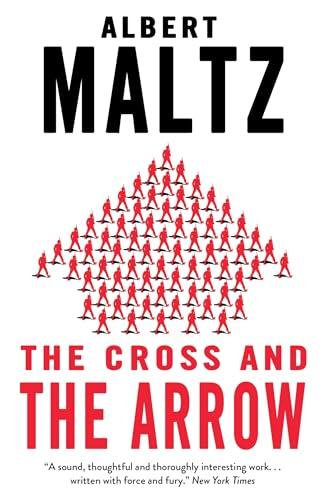 The Cross and the Arrow By:Maltz, Albert Eur:8,11 Ден2:299
