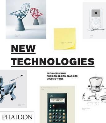 New Technologies : Products from Phaidon Design Classics By:Alderson, Simon Eur:21,12 Ден1:1699
