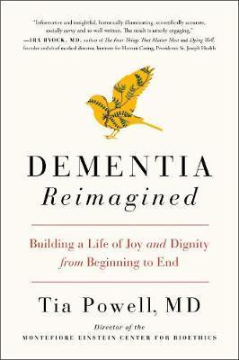 Dementia Reimagined By:Powell, Tia Eur:30,88 Ден2:999