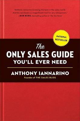 Only Sales Guide You'll...need By:Iannarino, Anthony Eur:19,50 Ден1:1599