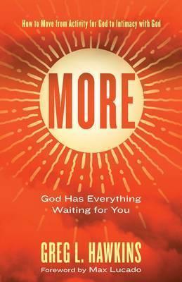 More : How to Move from Activity for God to Intimacy with God By:Hawkins, Greg Eur:24.37 Ден2:799