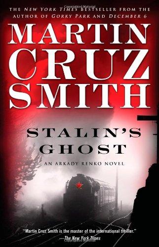 Stalin's Ghost : An Arkady Renko Novel By:Smith, Martin Cruz Eur:27,63 Ден2:899