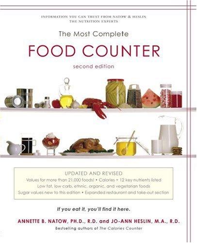 The Most Complete Food Counter: Second Edition By:Heslin, Jo-Ann Eur:30,88 Ден2:899